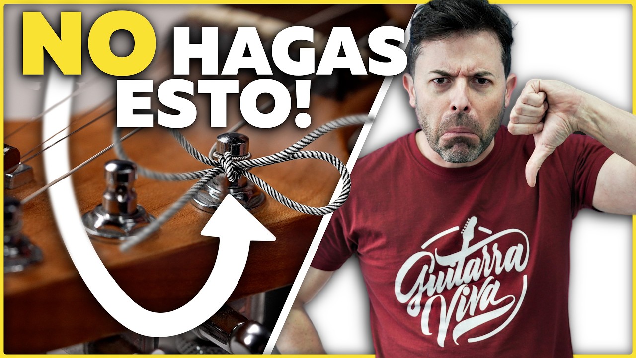 GUIA DEFINITIVA para CAMBIAR cuerdas de guitarra de manera CORRECTA