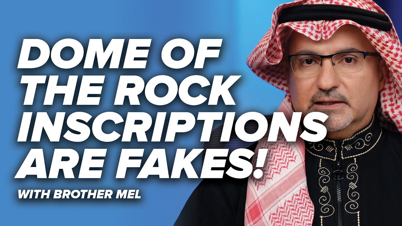 Надписи на Куполе Скалы — подделки! — Брат Мел — Купол Скалы — Эпизод 1