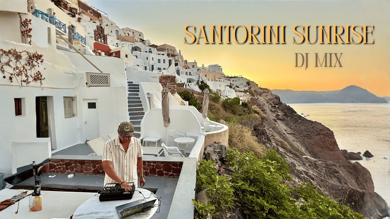 Santorini Sunrise | DJ Mix from Santorini, Greece 🇬🇷 | Deep House, Afro House & Edits