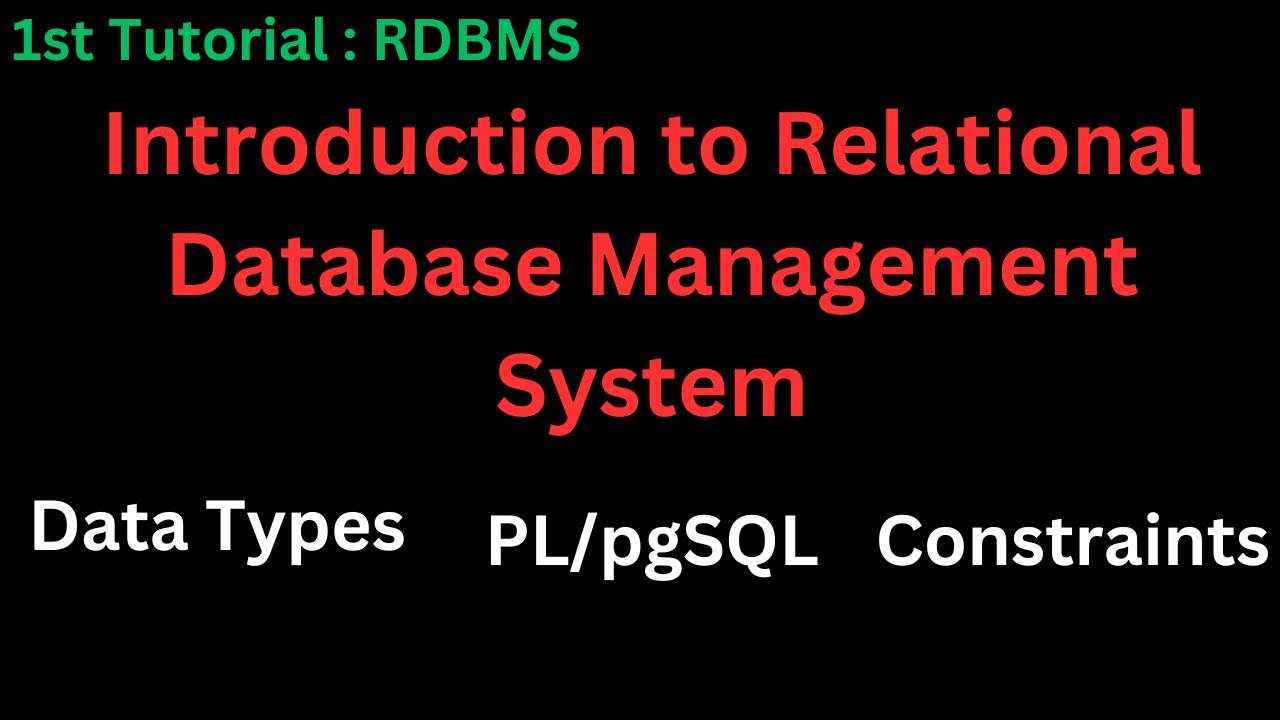 Introduction to RDBMS(Relational Database Management System)