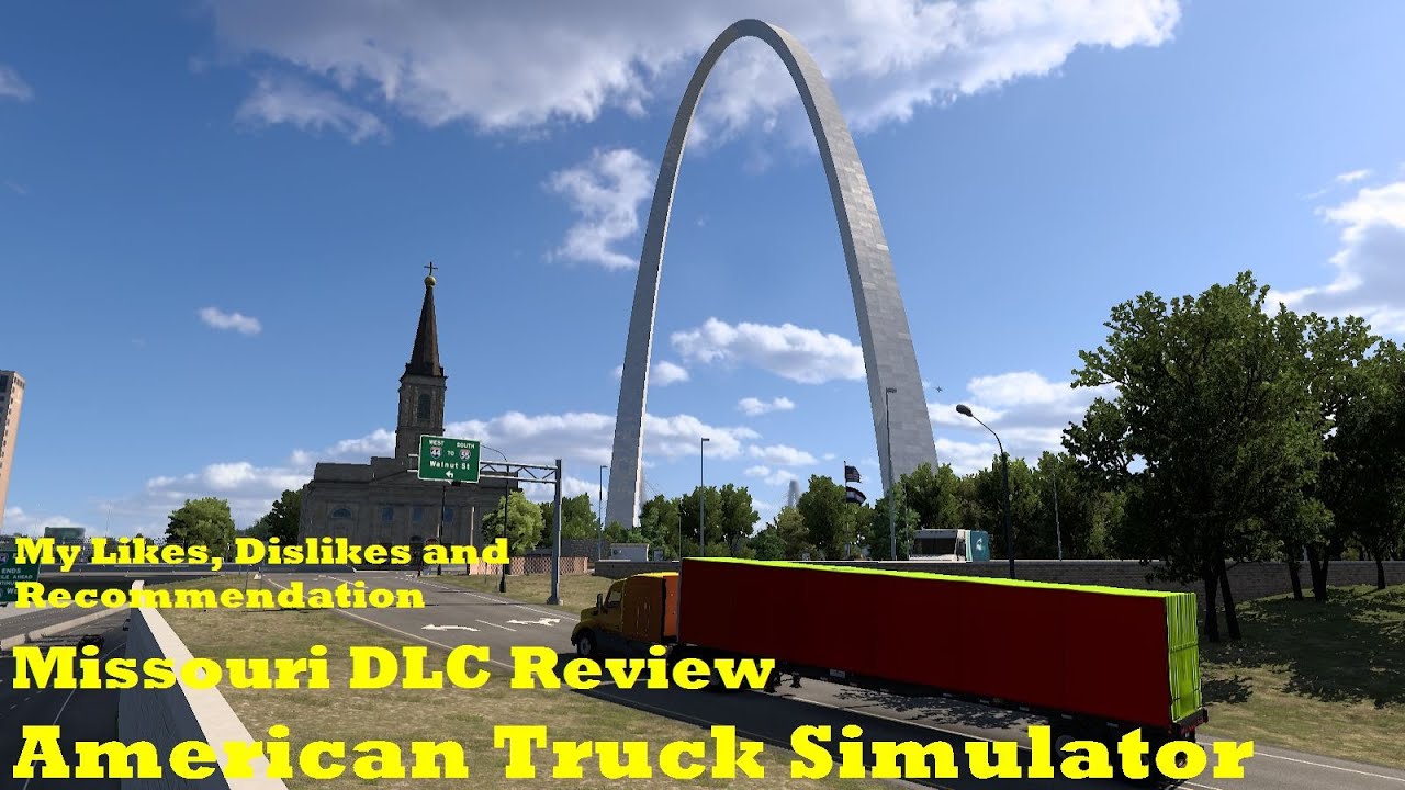 Missouri DLC Expansion Pack Review - My Likes, Dislikes and Comments for American Truck Simulator