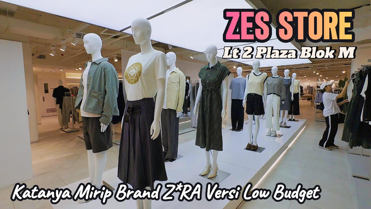 ZES STORE | LOKAL BRAND BARU MIRIP Z*RA | HARGA LEBIH TERJANGKAU