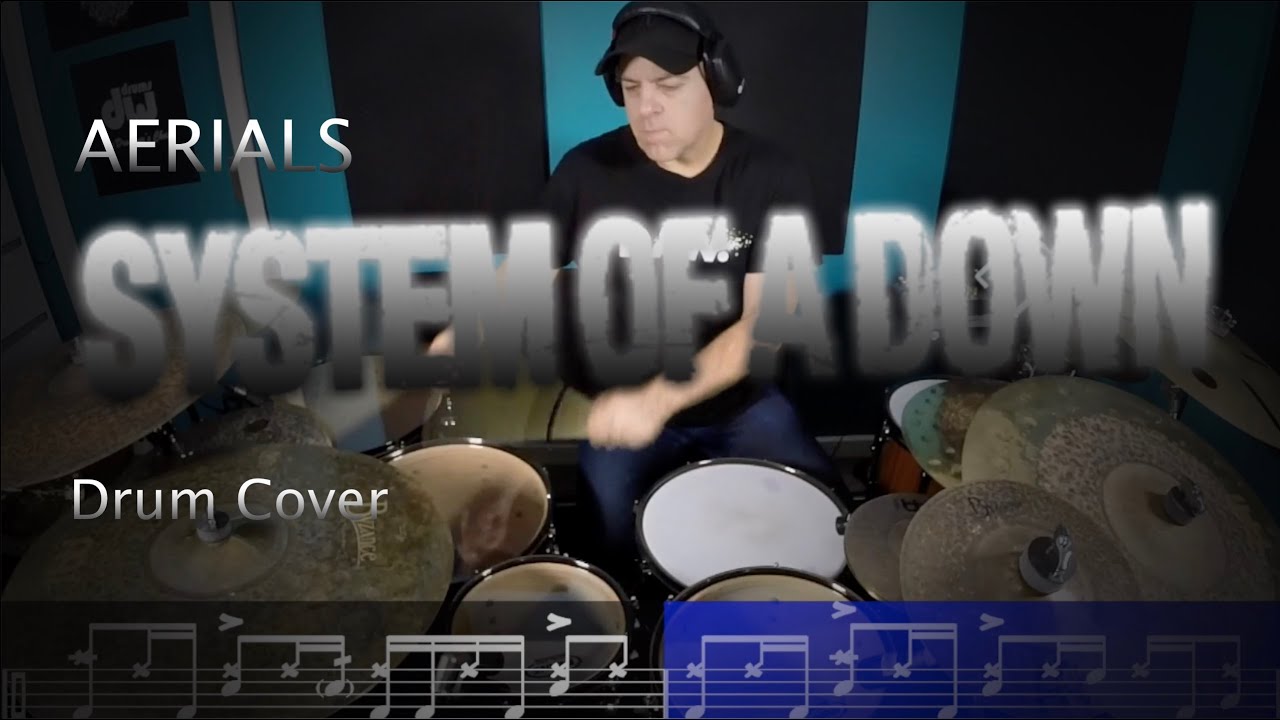 SYSTEM OF A DOWN - Aerials Drum Cover with notation by Joe Licciardello