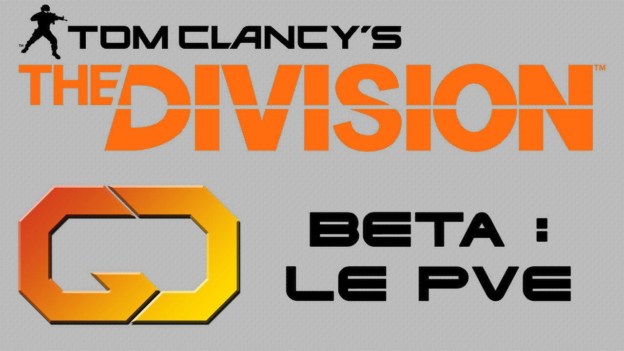 The Division FR : PVE