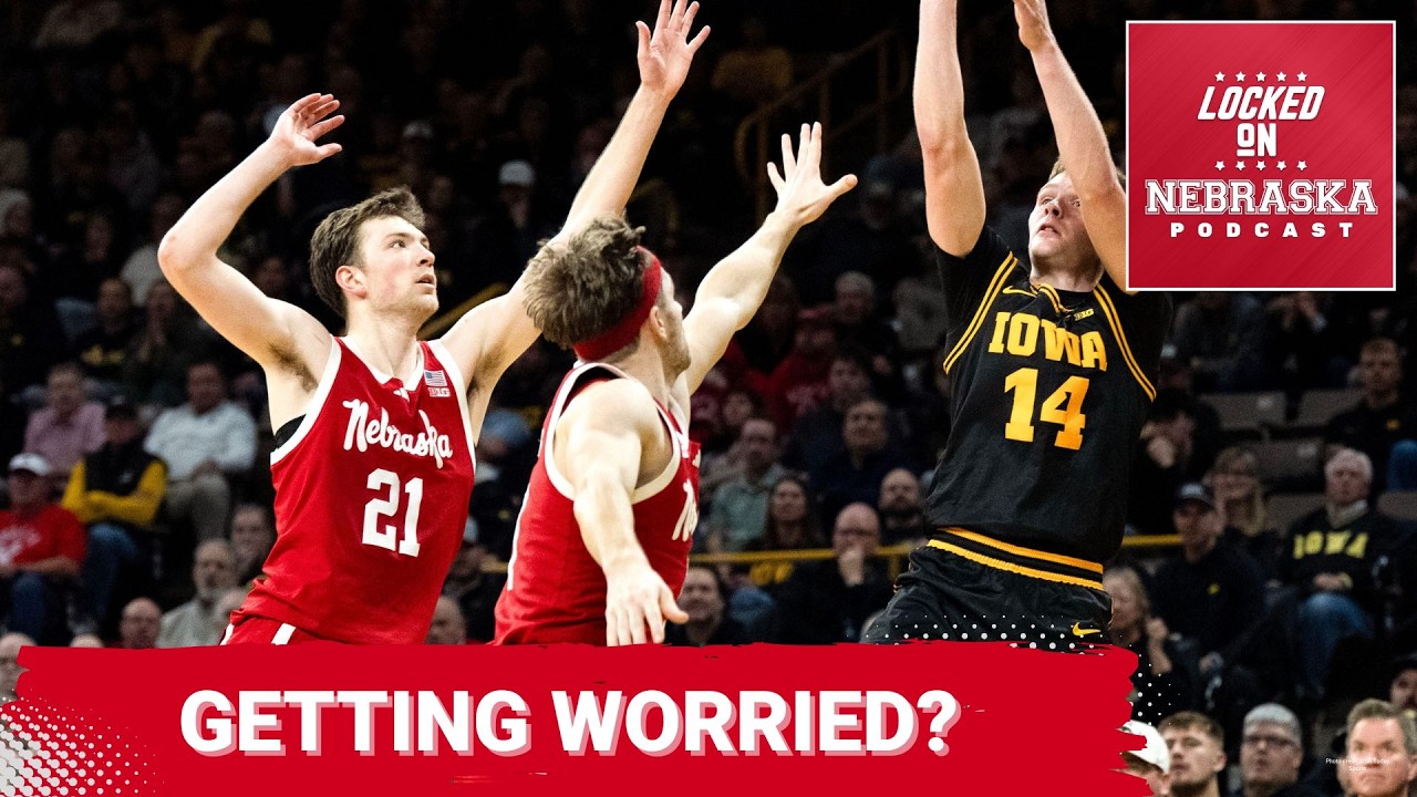 A big, red flag? Nebraska basketball goes down at Iowa