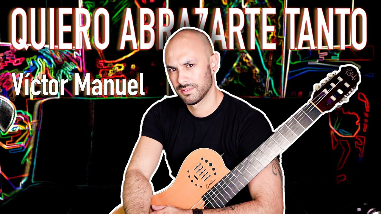Quiero Abrazarte Tanto - Victor Manuel / Marco Antonio Muñiz | Ferk cover