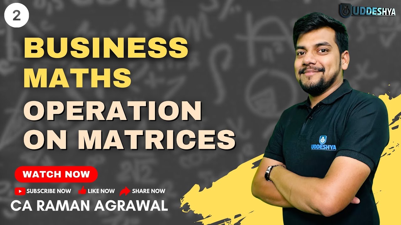 #2 OPERATION ON MATRICES | B.COM | B.COM ODISHA | DU