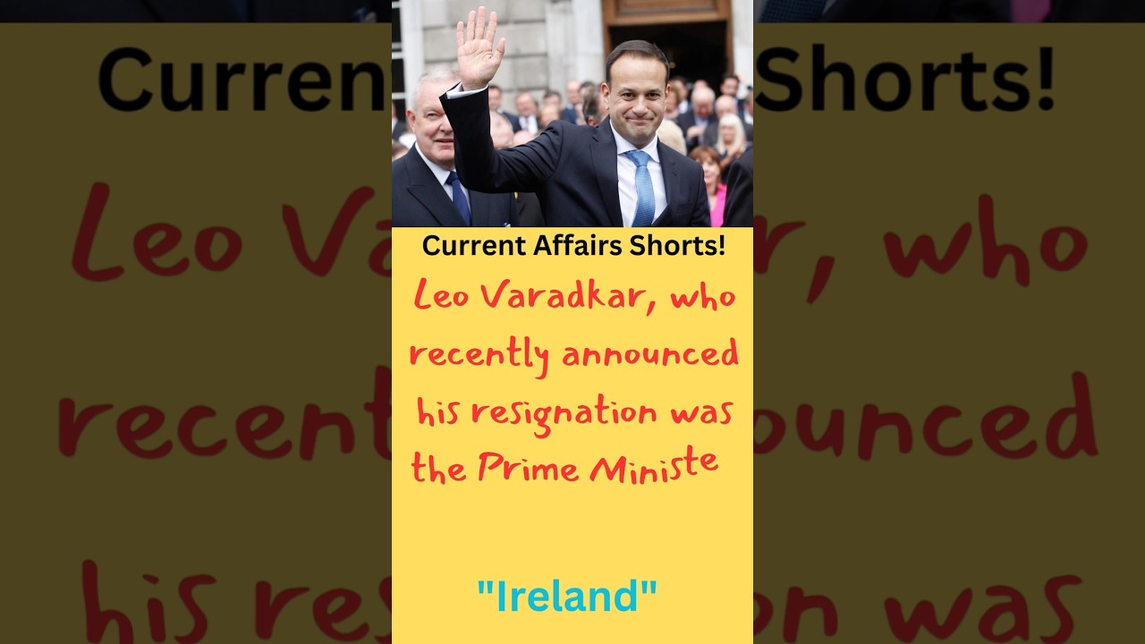 #leovaradkar #ireland #currentaffairs #currentaffairstoday #politics #jkssb #jkpconstable #polity