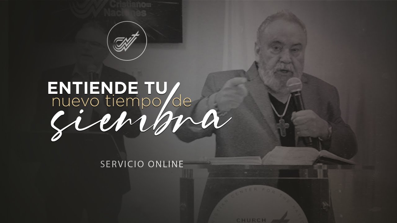 Entiende tu tiempo de siembra | Apóstol Raúl Ávila | CCN en Casa