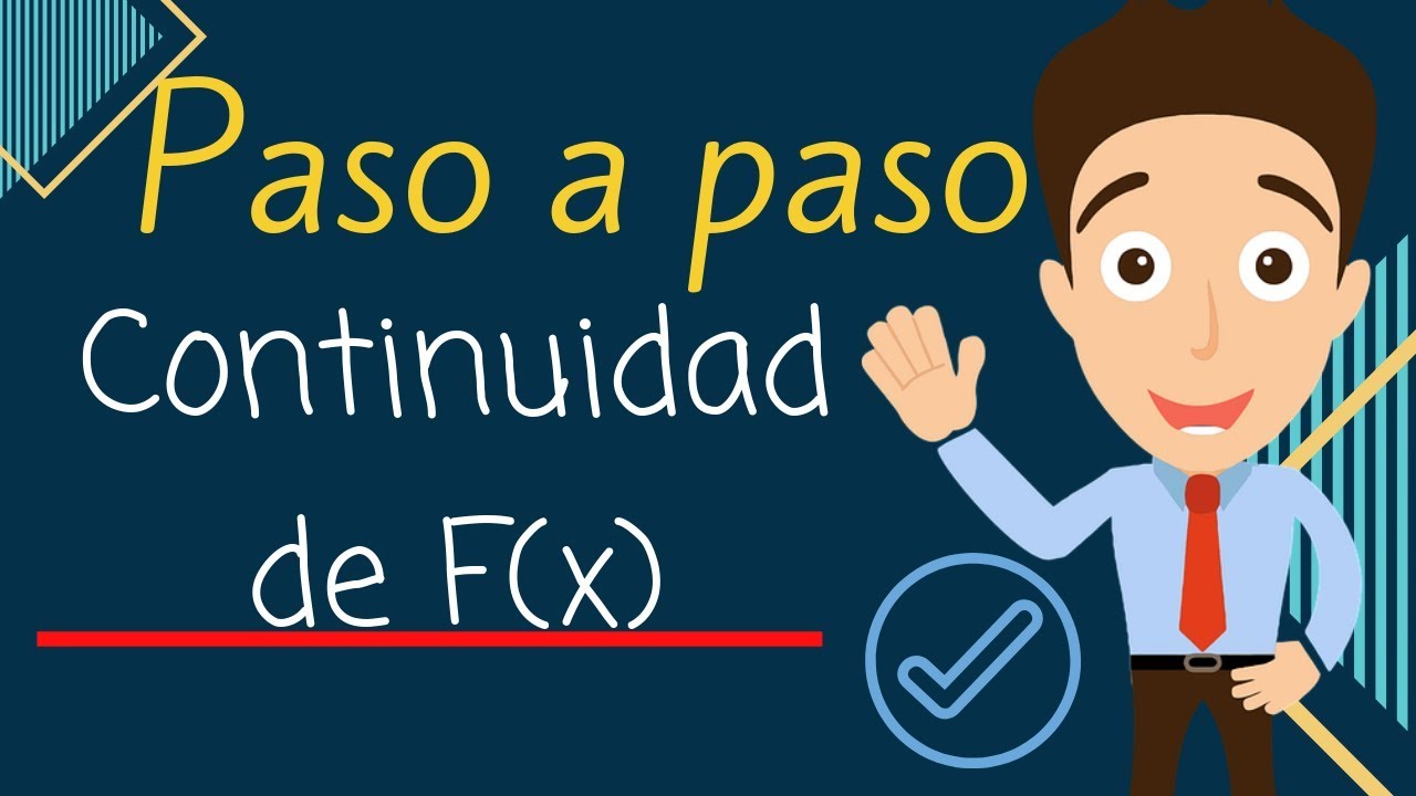 CONTINUIDAD DE UNA FUNCI&Oacute;N 📉 [ Paso a Paso ] Continuidad en un Punto