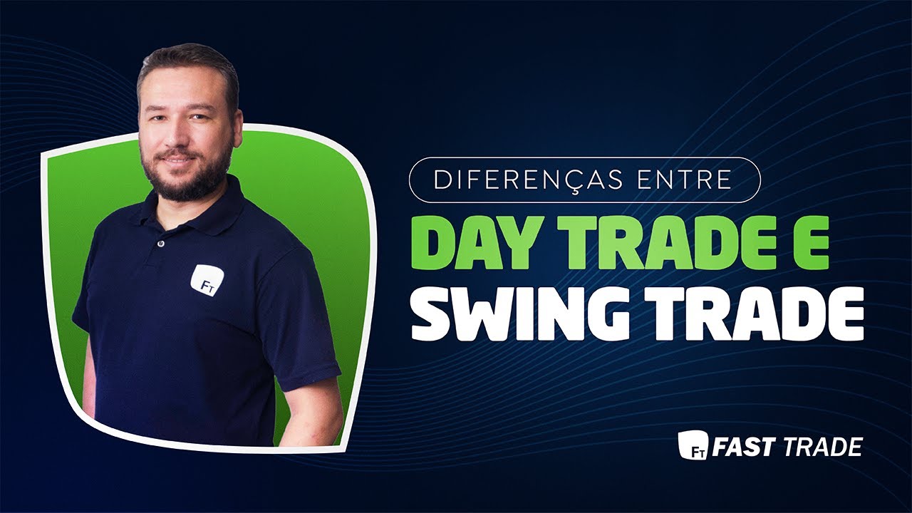 Diferenças entre Day Trade e Swing Trade