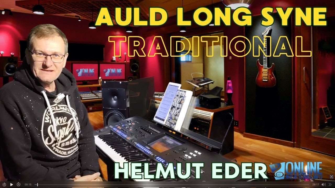 #162 AULD LONG SYNE Helmut Eder von der Onlinemusikschule live am Yamaha Genos