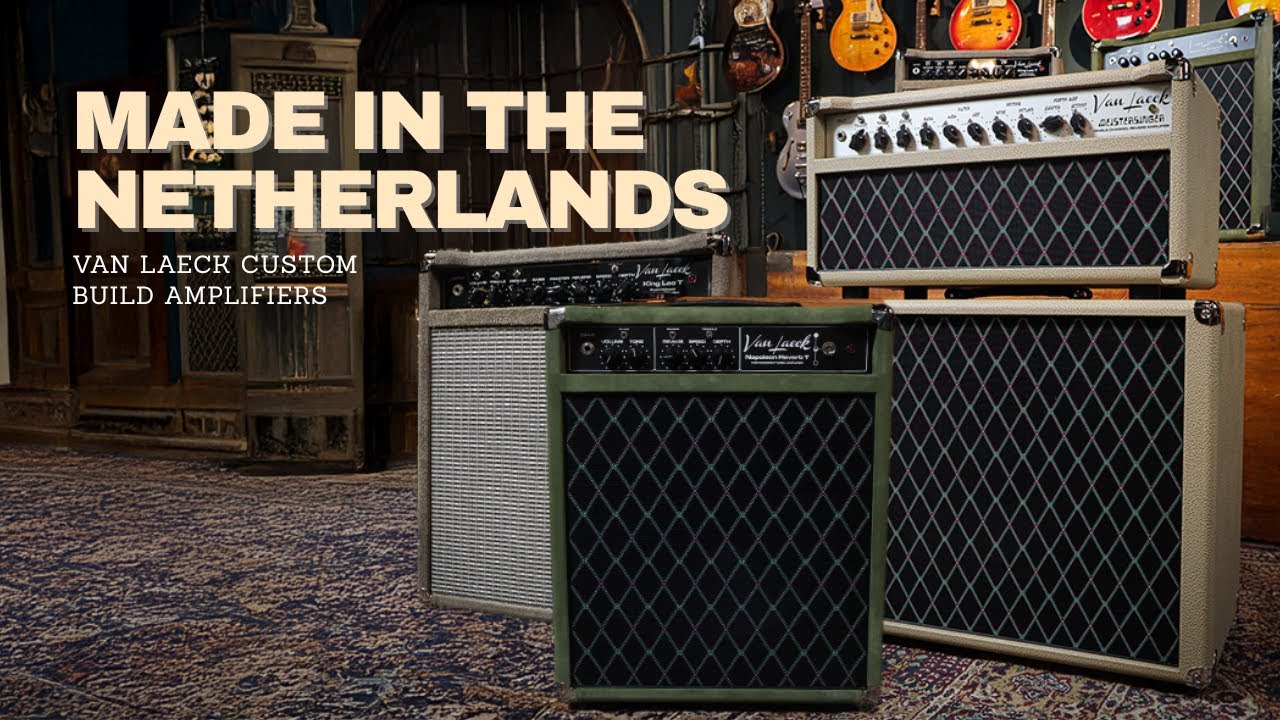 Van Laeck Amps - Made in the Netherlands
