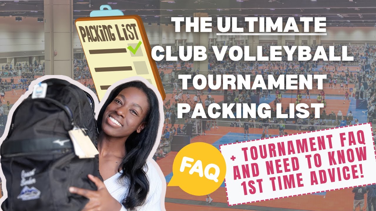 ULTIMATE Club Volleyball Packing List: Players, Coaches, Parents | NEED To Know Advice for Tourneys