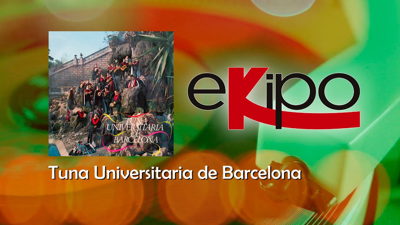 Tuna Universitaria de Barcelona (Álbum Completo)