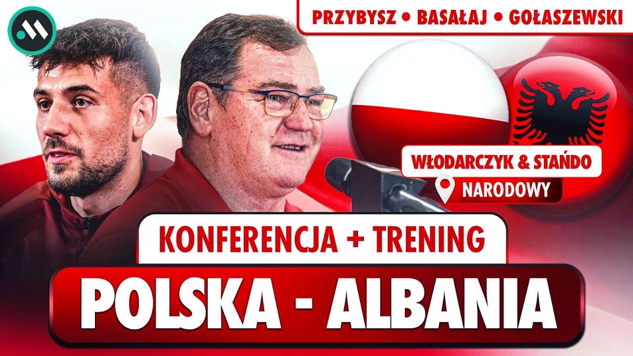 POLSKA - ALBANIA: MODER I URBAN NA KONFERENCJI + TRENING REPREZENTACJI!