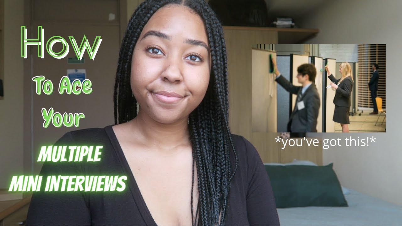 HOW TO ACE YOUR MEDICINE MMIs | Multiple Mini Interview Tips