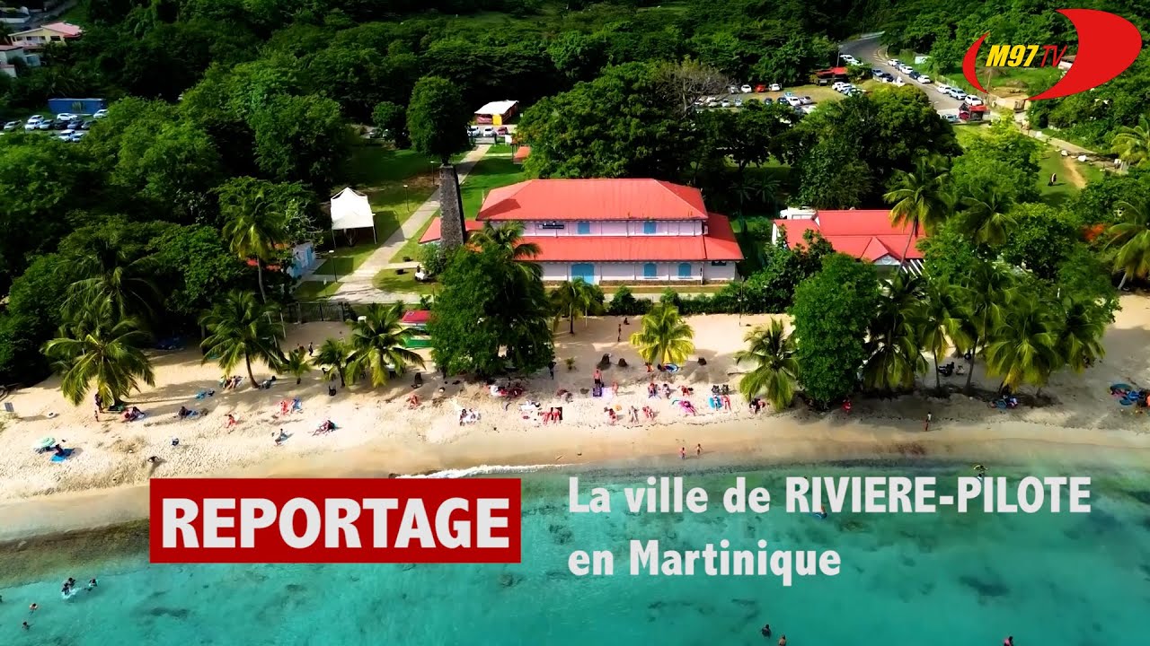 Rivière-Pilote - M97.TV