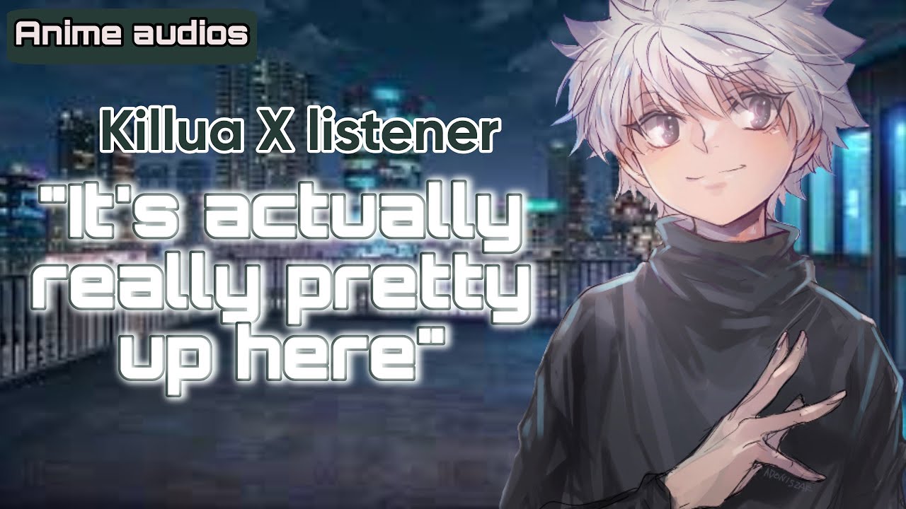 Поцелуй на день рождения Killua ll Слушатель Killua X ll