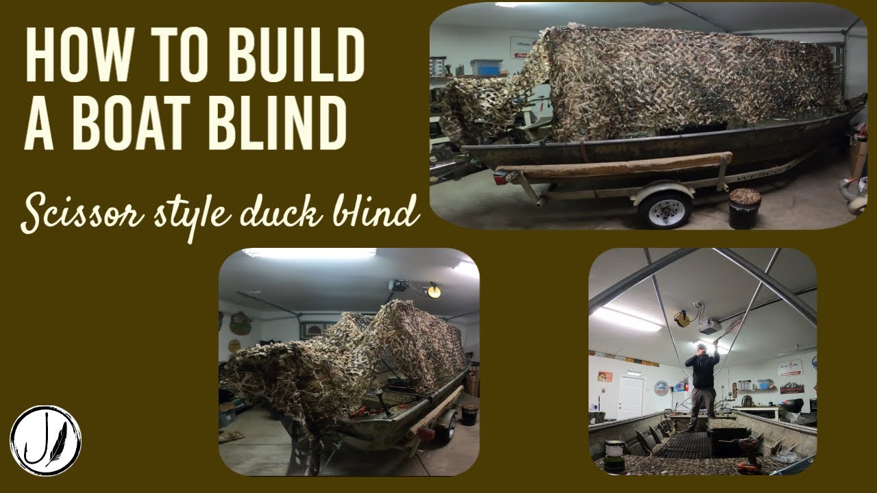 How to build a boat blind - Scissor Duck Blind DIY project