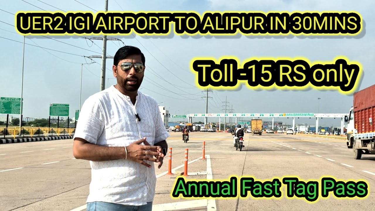 NEW INDIA,UER 2 DRIVE,IGI AIRPORT TO ALIPUR 30 min ,TOLL CHARGES SAVED,LATEST UPDATE