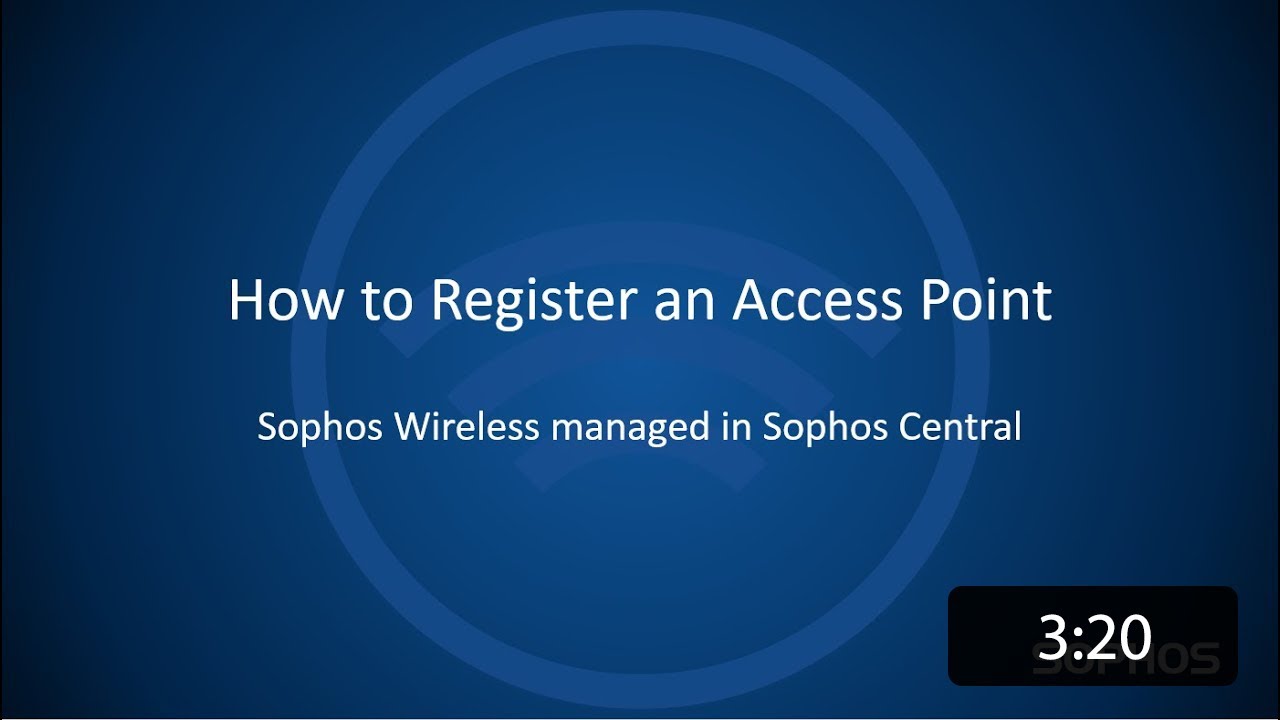 Sophos Wireless: How to Register an Access Point
