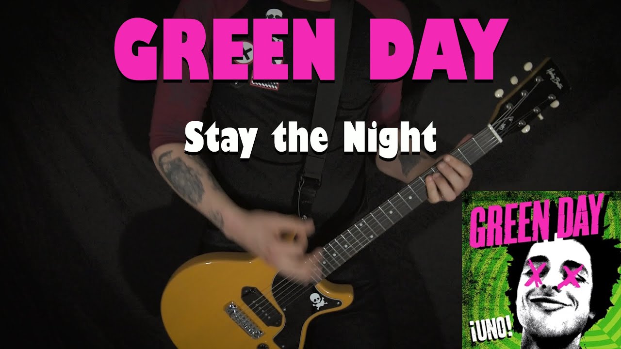 GREEN DAY - Stay the Night - GUITAR COVER