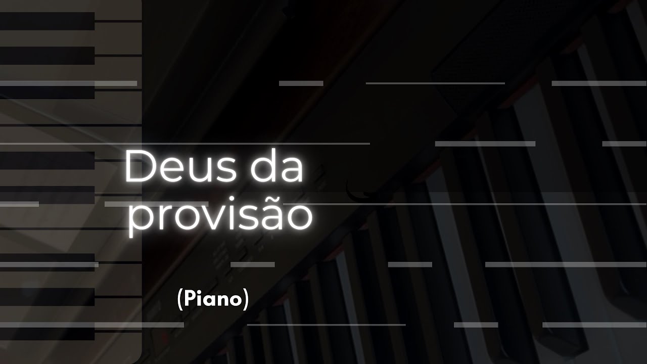 Deus da provisão [ICM] - Piano