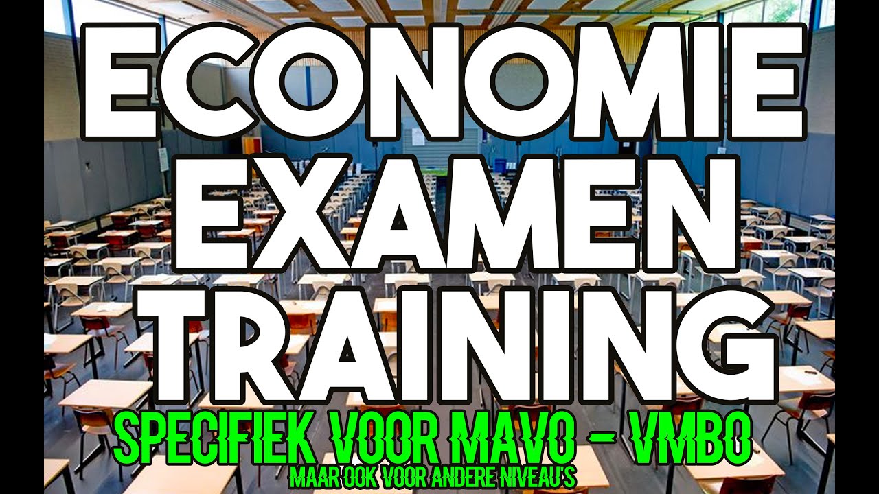 ECONOMIE EXAMEN TRAINING VMBO / MAVO 2025 (Ook voor Basis Kader en HAVO) #examens #examen #vmbo