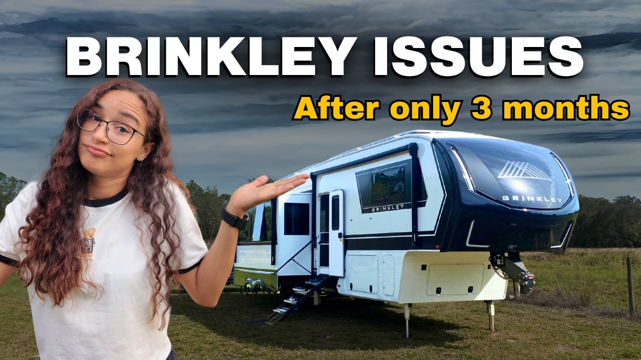 Brinkley model Z 3515 issues - Is Our New RV Already Falling Apart?