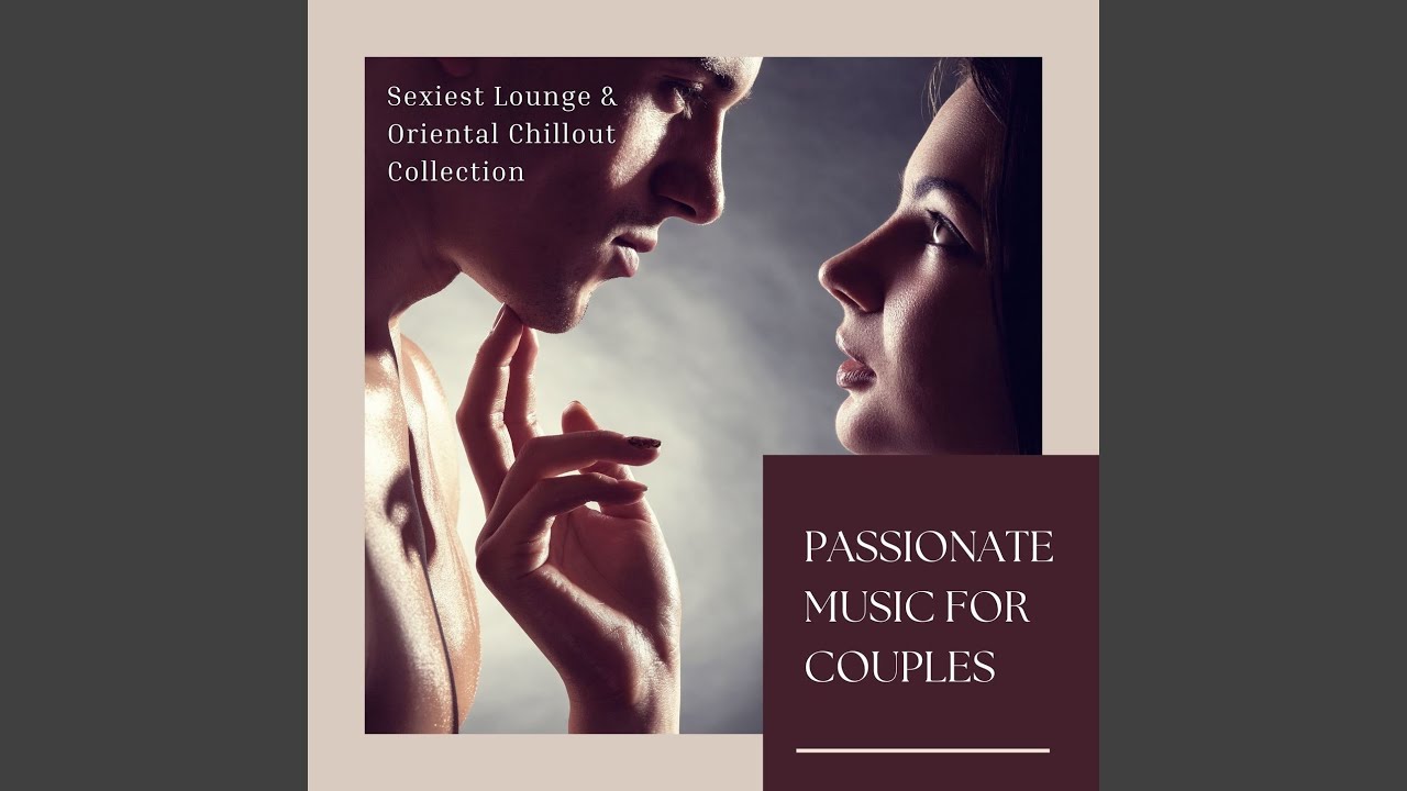 Passionate Music for Couples