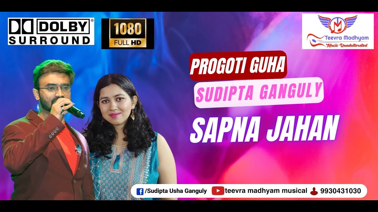 SAPNA JAHAN  - by Sudipta Ganguly & Progoti Guha