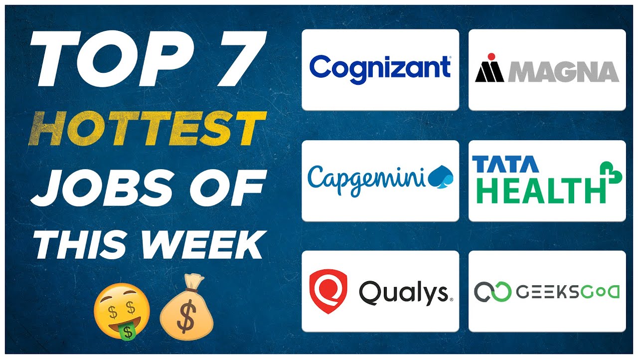 Top 7 Hottest jobs of this week | Job notification Series