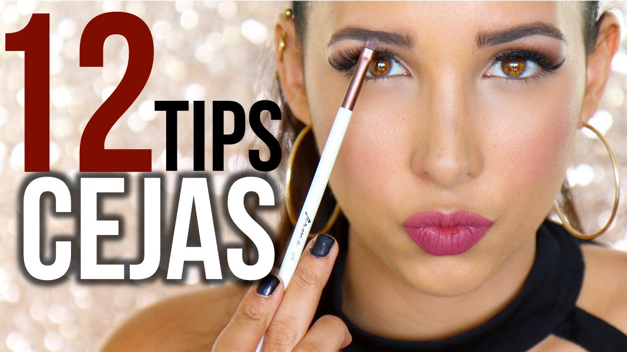 12 TRUCOS para ARREGLAR tus CEJAS! CEJAS PERFECTAS!