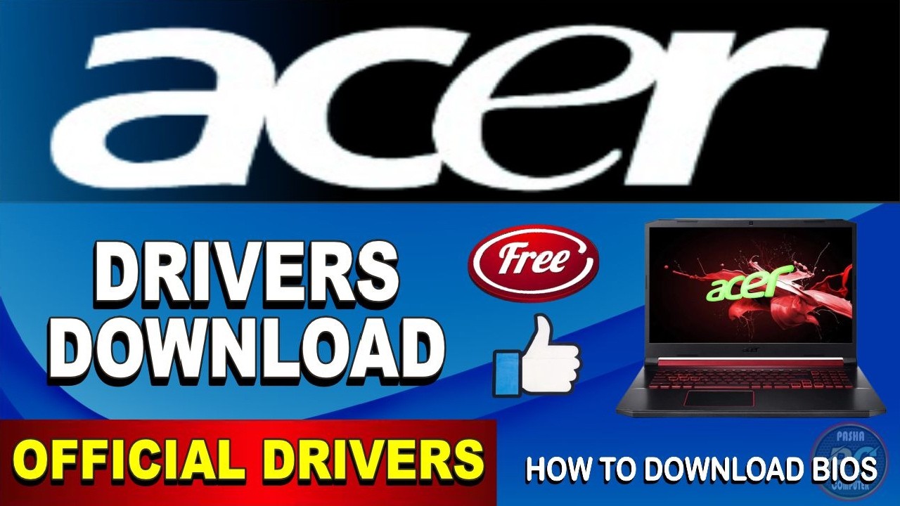 How to Download Acer Drivers | How to Download Acer BIOS | Download & Update Drivers