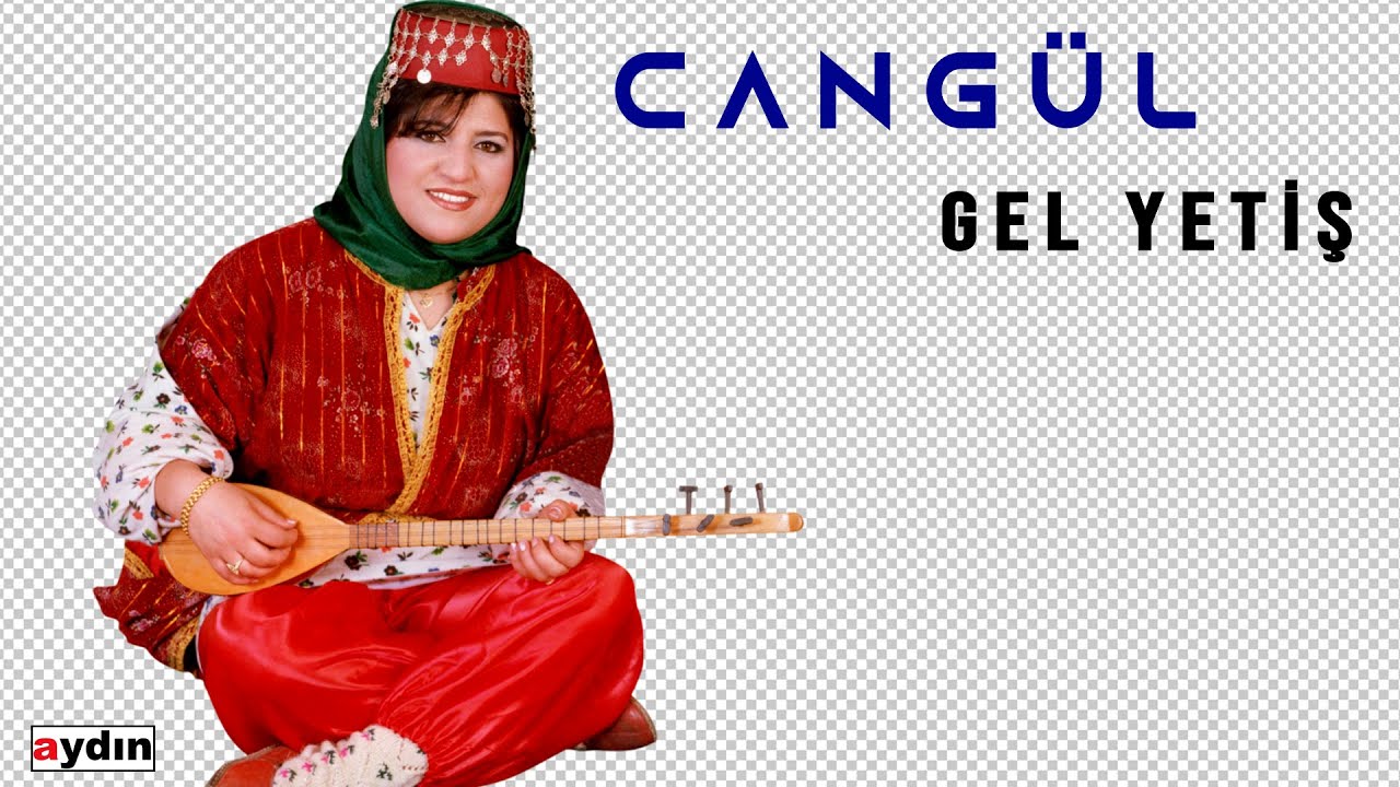 Cangül - Gel Yetiş