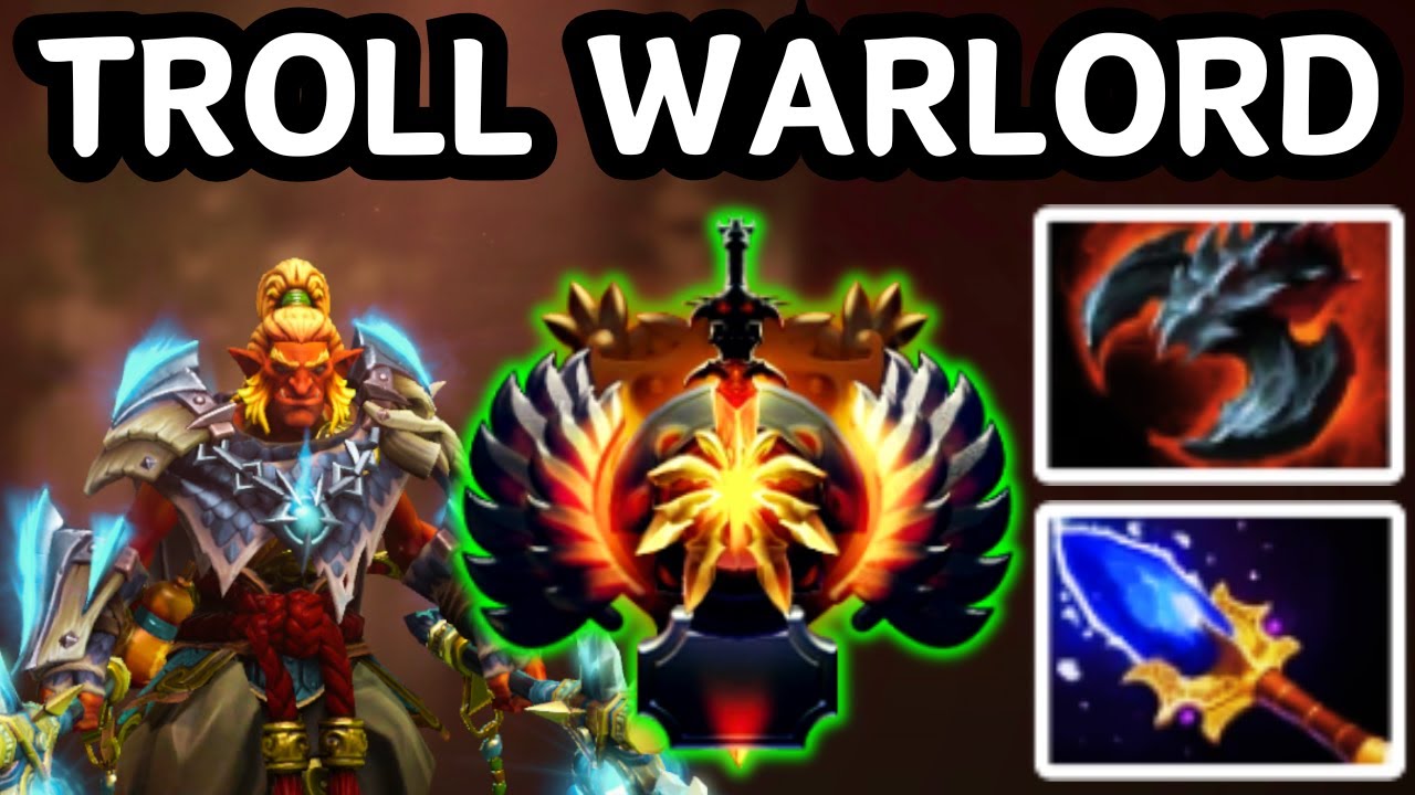 🔥 TROLL WARLORD CARRY = INFINITE RAGE MACHINE 💢 | DOTA 2 🔥