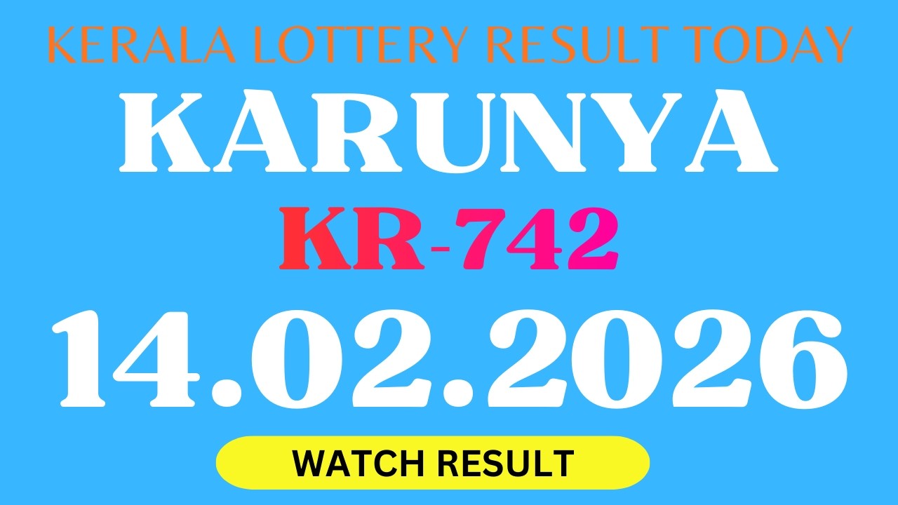 KARUNYA KR 742 LOTTERY RESULT 14.2.2026