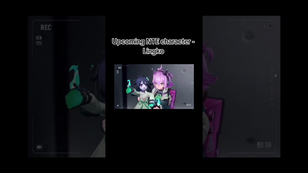 New NTE upcoming character- Lingko