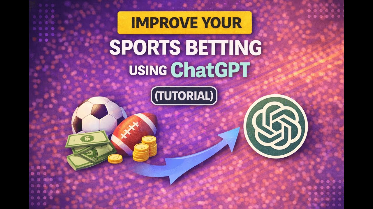 Improve Your Sports Betting Using ChatGPT (Tutorial)