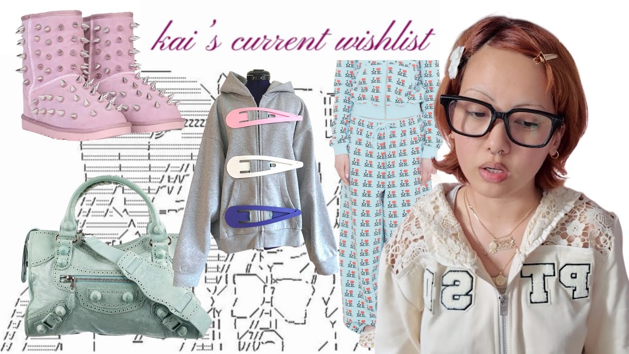 a fashion girl’s needs and wants and dreams 