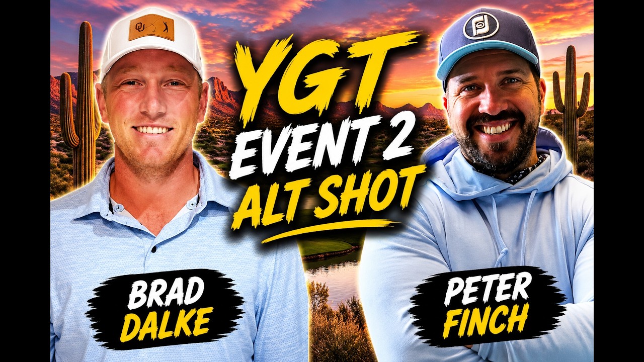 YGT Event 2 - Alt Shot - Brad Dalke & Peter Finch (FAN EDIT)