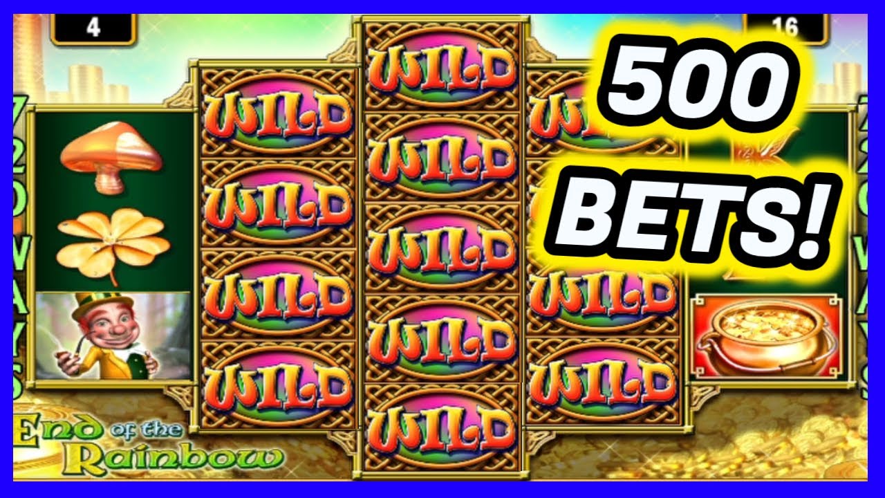 LET'S RELAX AND WIN! 🌈💰 (500 BETS) End of the Rainbow Slot Machine 🌈 Classic Casino Slot Game!