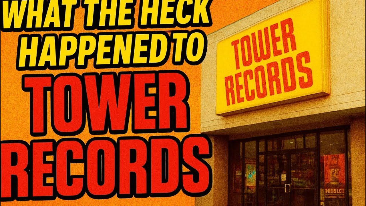 What the Heck Happened to Tower Records? 