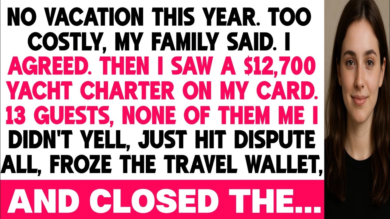 My Family Cancelled Our Vacation to“Save Money”—But $12,700 Told a Different Story #familydrama #usa