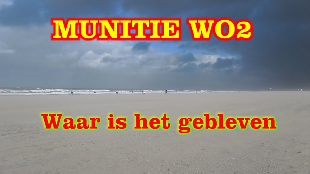 Vergeten Duitse munitie WO2 Waar is het gebleven. We gaan op zoek Atlantikwall Bunkers BPV Afl. 20