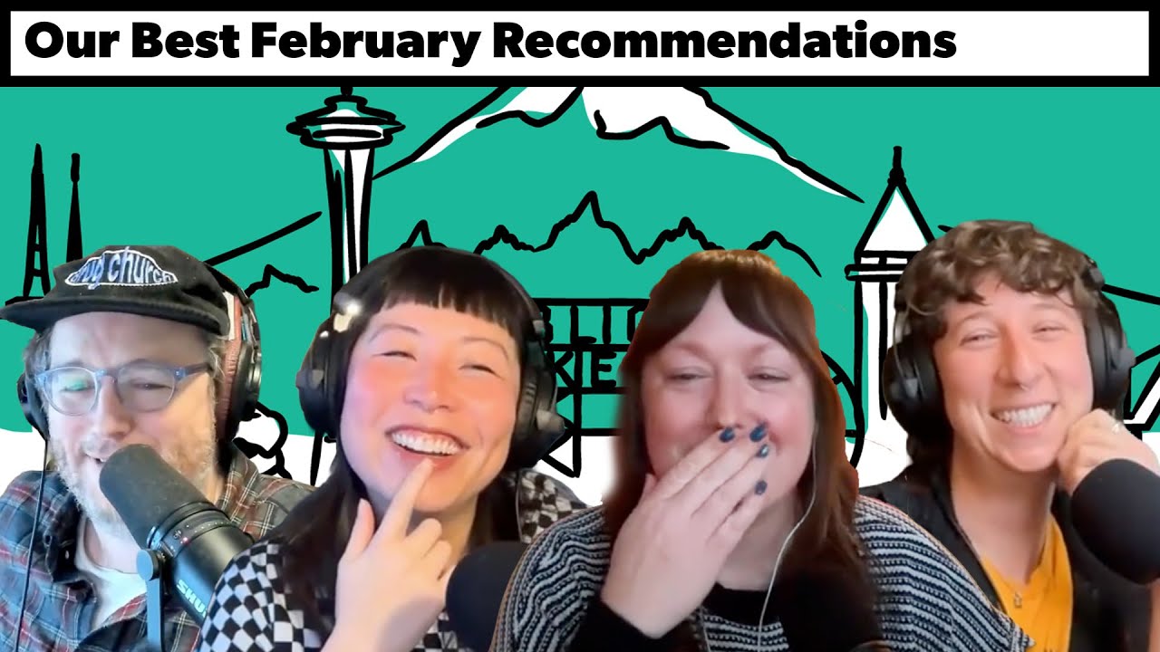 Your Guide To February in Seattle