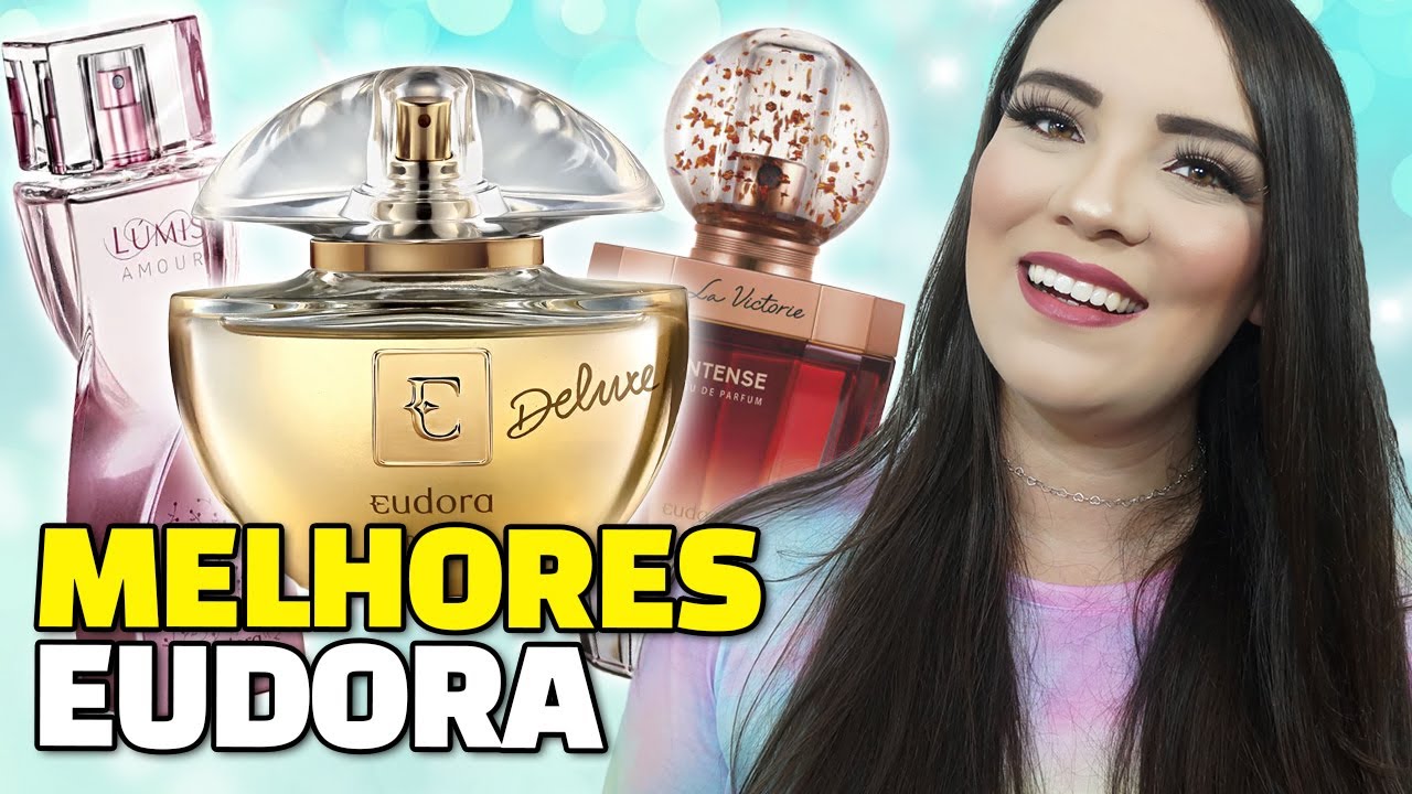 MELHORES Perfumes Femininos EUDORA