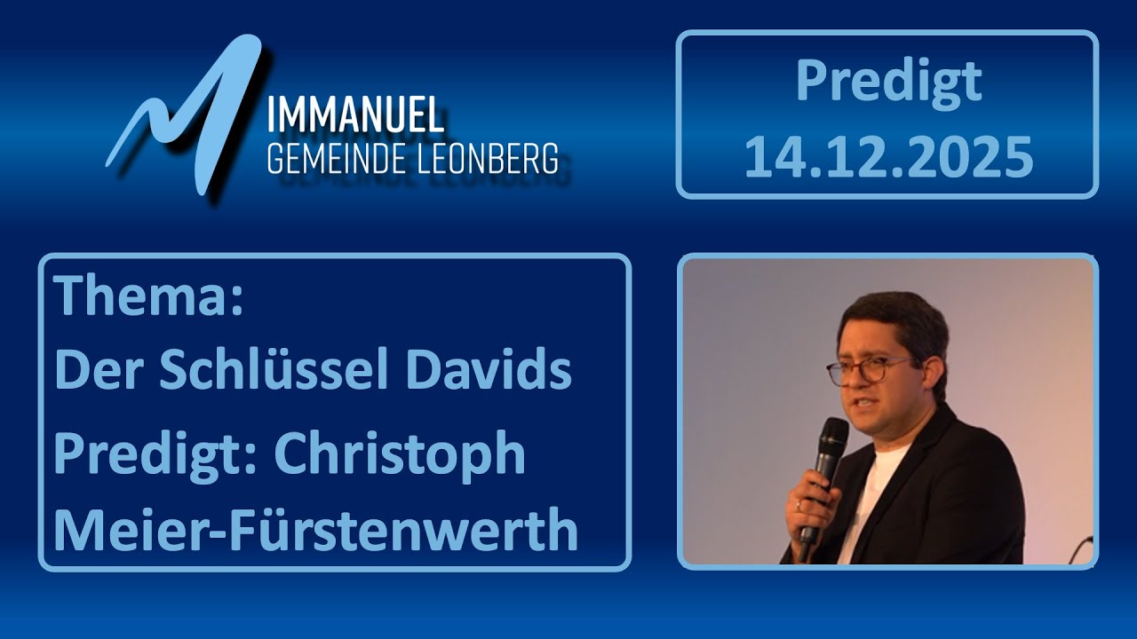 Der Schlüssel Davids - Predigt vom 14.12.2025
