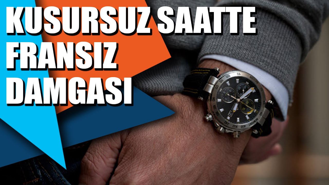 Kusursuz saatte fransız damgası